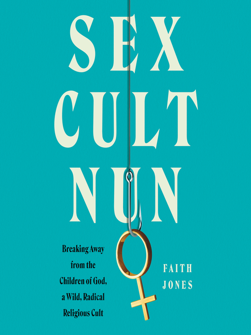 Title details for Sex Cult Nun by Faith Jones - Available